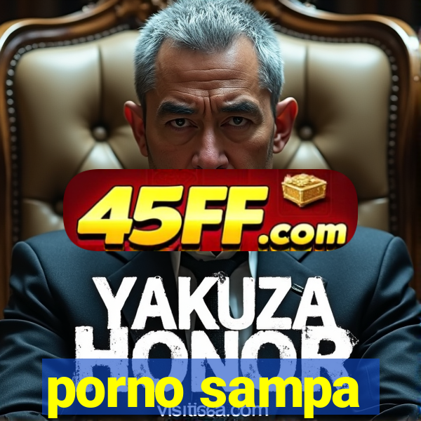 porno sampa